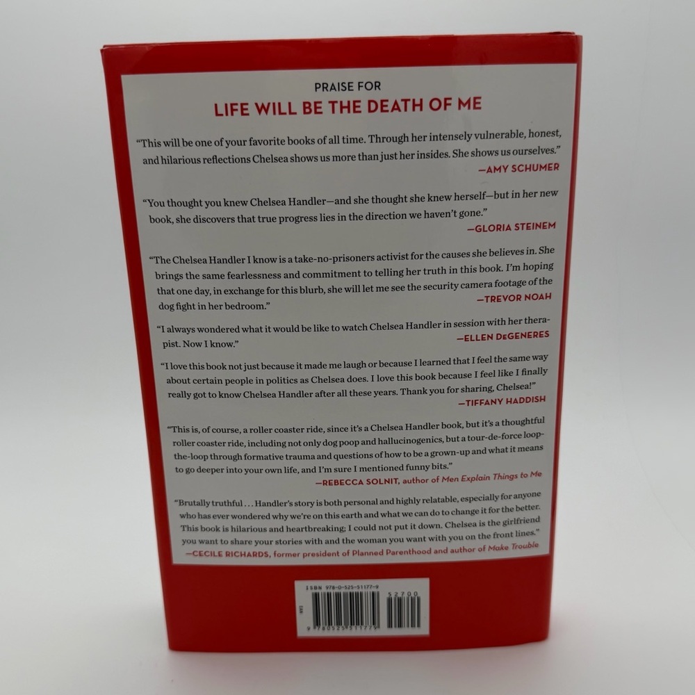 Life Will Be the Death of Me… and You Too! by Chelsea Handler - Hardcover - Picture 4 of 4